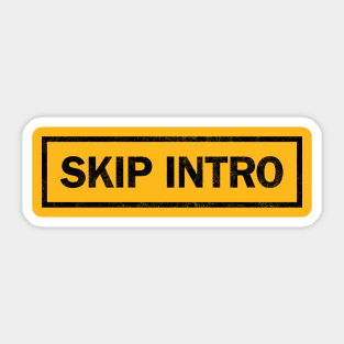 Skip Intro Sticker